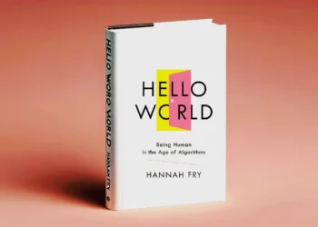 Hello World: Being Human in the Age of Algorithms Review 36 Book Review Hello Word by Fry